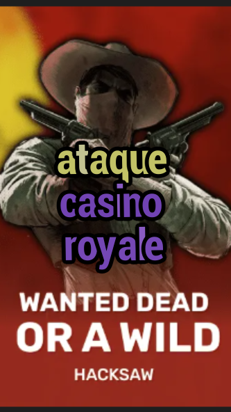 ataque casino royale-trdjkmsxjksdss.com